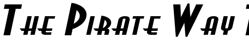 Font : Asia-Extended-BoldItalic Custom Text : The Pirate Way Test your own text here Click to download or to view this font on a tshirt that can be custom printed in Bali