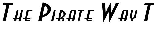 Font : Asia-Extended-Italic Custom Text : The Pirate Way Test your own text here Click to download or to view this font on a tshirt that can be custom printed in Bali