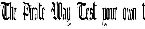 Font : AuthurFont110-Regular Custom Text : The Pirate Way Test your own text here Click to download or to view this font on a tshirt that can be custom printed in Bali