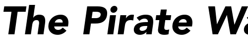 Font : Avenir95-Black-Oblique Custom Text : The Pirate Way Test your own text here Click to download or to view this font on a tshirt that can be custom printed in Bali