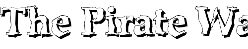 Font : BONKERS---shadow Custom Text : The Pirate Way Test your own text here Click to download or to view this font on a tshirt that can be custom printed in Bali
