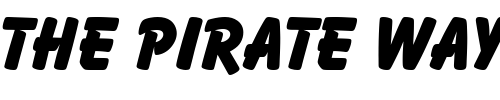 Font : Balloon_Becker_Ext_Bold Custom Text : The Pirate Way Test your own text here Click to download or to view this font on a tshirt that can be custom printed in Bali