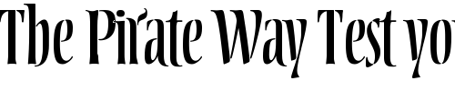 Font : Balthazar5 Custom Text : The Pirate Way Test your own text here Click to download or to view this font on a tshirt that can be custom printed in Bali