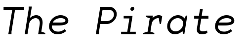 Font : BaseMonoWide-Thin-Italic Custom Text : The Pirate Way Test your own text here Click to download or to view this font on a tshirt that can be custom printed in Bali
