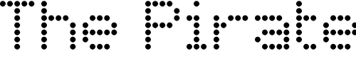 Font : Basicdots Custom Text : The Pirate Way Test your own text here Click to download or to view this font on a tshirt that can be custom printed in Bali