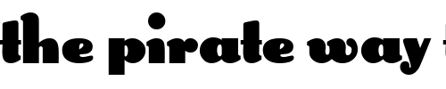 Font : Beanstalk Custom Text : The Pirate Way Test your own text here Click to download or to view this font on a tshirt that can be custom printed in Bali