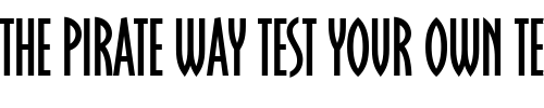 Font : Becker_Oklahoma Custom Text : The Pirate Way Test your own text here Click to download or to view this font on a tshirt that can be custom printed in Bali