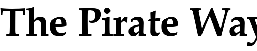 Font : Becker_Palladio_Bold Custom Text : The Pirate Way Test your own text here Click to download or to view this font on a tshirt that can be custom printed in Bali