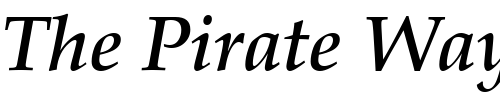 Font : Becker_Palladio_Med_Italic Custom Text : The Pirate Way Test your own text here Click to download or to view this font on a tshirt that can be custom printed in Bali
