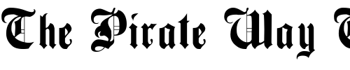 Font : BeckettKanzlei Custom Text : The Pirate Way Test your own text here Click to download or to view this font on a tshirt that can be custom printed in Bali
