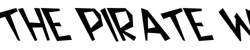 Font : Bedrock-Light-Extreme-Lefty Custom Text : The Pirate Way Test your own text here Click to download or to view this font on a tshirt that can be custom printed in Bali