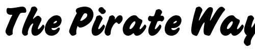 Font : BellamyExtraBold Custom Text : The Pirate Way Test your own text here Click to download or to view this font on a tshirt that can be custom printed in Bali