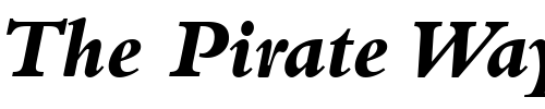 Font : BemboOldstyleFigures-ExtraBold-Italic Custom Text : The Pirate Way Test your own text here Click to download or to view this font on a tshirt that can be custom printed in Bali