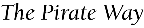 Font : BerkeleyOldStyItcTEEMed-Italic Custom Text : The Pirate Way Test your own text here Click to download or to view this font on a tshirt that can be custom printed in Bali