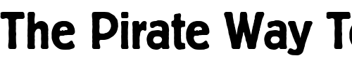 Font : BerlinerGroDDemBol Custom Text : The Pirate Way Test your own text here Click to download or to view this font on a tshirt that can be custom printed in Bali