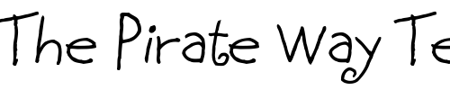 Font : BethsCuteHmkBold Custom Text : The Pirate Way Test your own text here Click to download or to view this font on a tshirt that can be custom printed in Bali