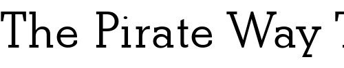 Font : BetonEF-DemiBold Custom Text : The Pirate Way Test your own text here Click to download or to view this font on a tshirt that can be custom printed in Bali