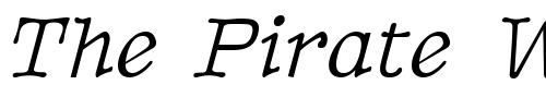 Font : BetterTypeRight-Italic Custom Text : The Pirate Way Test your own text here Click to download or to view this font on a tshirt that can be custom printed in Bali