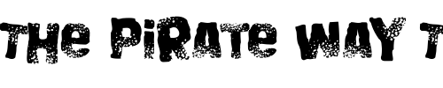 Font : Big-Bloke-BB Custom Text : The Pirate Way Test your own text here Click to download or to view this font on a tshirt that can be custom printed in Bali