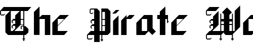 Font : Black-Forest-Regular Custom Text : The Pirate Way Test your own text here Click to download or to view this font on a tshirt that can be custom printed in Bali