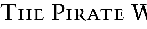 Font : Blackford-OldStyle-SSi-Small-Caps Custom Text : The Pirate Way Test your own text here Click to download or to view this font on a tshirt that can be custom printed in Bali
