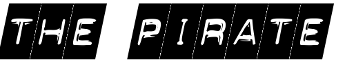 Font : Blackout-Italic Custom Text : The Pirate Way Test your own text here Click to download or to view this font on a tshirt that can be custom printed in Bali
