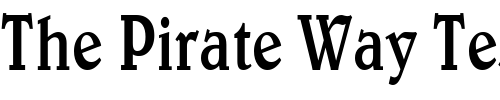 Font : Blew-Condensed-Normal Custom Text : The Pirate Way Test your own text here Click to download or to view this font on a tshirt that can be custom printed in Bali