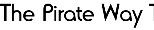 Font : Blippo-Light-SF Custom Text : The Pirate Way Test your own text here Click to download or to view this font on a tshirt that can be custom printed in Bali