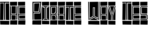 Font : BlockTitling-Standard Custom Text : The Pirate Way Test your own text here Click to download or to view this font on a tshirt that can be custom printed in Bali
