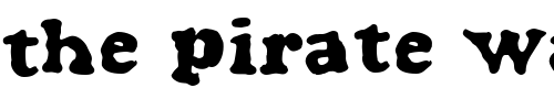 Font : BlooperSolid Custom Text : The Pirate Way Test your own text here Click to download or to view this font on a tshirt that can be custom printed in Bali