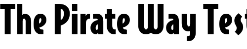 Font : BodegaSans-BlackOldstyle Custom Text : The Pirate Way Test your own text here Click to download or to view this font on a tshirt that can be custom printed in Bali