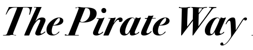 Font : Bodoni-SvtyTwo-OS-ITC-TT-BoldIt Custom Text : The Pirate Way Test your own text here Click to download or to view this font on a tshirt that can be custom printed in Bali