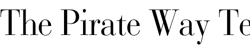 Font : BodoniCondensed Custom Text : The Pirate Way Test your own text here Click to download or to view this font on a tshirt that can be custom printed in Bali