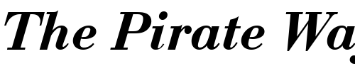 Font : BodoniNo1URWTDemBol-Italic Custom Text : The Pirate Way Test your own text here Click to download or to view this font on a tshirt that can be custom printed in Bali