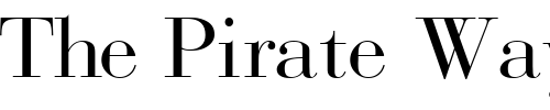 Font : BodoniRecutSSK-Regular Custom Text : The Pirate Way Test your own text here Click to download or to view this font on a tshirt that can be custom printed in Bali