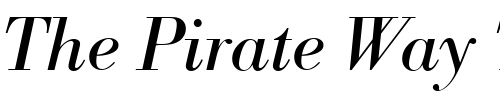 Font : Bodoni_Becker_Italic Custom Text : The Pirate Way Test your own text here Click to download or to view this font on a tshirt that can be custom printed in Bali