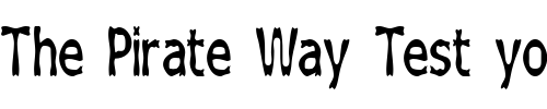 Font : Boneribbon-Tall-Bolder Custom Text : The Pirate Way Test your own text here Click to download or to view this font on a tshirt that can be custom printed in Bali