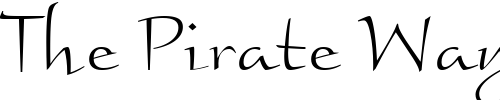 Font : BraganzaLtITC-TT Custom Text : The Pirate Way Test your own text here Click to download or to view this font on a tshirt that can be custom printed in Bali