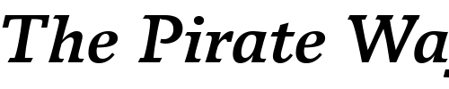 Font : BreughelT-Bold-Italic Custom Text : The Pirate Way Test your own text here Click to download or to view this font on a tshirt that can be custom printed in Bali