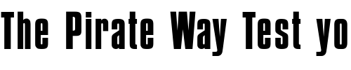 Font : British-Inserat-MN-Condensed Custom Text : The Pirate Way Test your own text here Click to download or to view this font on a tshirt that can be custom printed in Bali