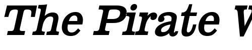 Font : Broadcast-Bold-Italic Custom Text : The Pirate Way Test your own text here Click to download or to view this font on a tshirt that can be custom printed in Bali