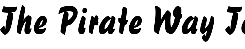 Font : Brush738-BT Custom Text : The Pirate Way Test your own text here Click to download or to view this font on a tshirt that can be custom printed in Bali