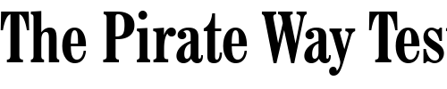 Font : CentSchbook-BdCn-BT-Bold Custom Text : The Pirate Way Test your own text here Click to download or to view this font on a tshirt that can be custom printed in Bali