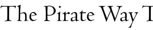 Font : Centaur-MT Custom Text : The Pirate Way Test your own text here Click to download or to view this font on a tshirt that can be custom printed in Bali