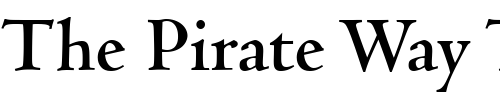 Font : CentaurMT-Bold Custom Text : The Pirate Way Test your own text here Click to download or to view this font on a tshirt that can be custom printed in Bali