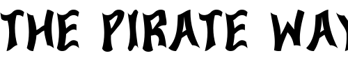 Font : ConcavexCapsWave Custom Text : The Pirate Way Test your own text here Click to download or to view this font on a tshirt that can be custom printed in Bali