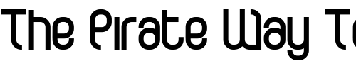 Font : CurvatureBold Custom Text : The Pirate Way Test your own text here Click to download or to view this font on a tshirt that can be custom printed in Bali