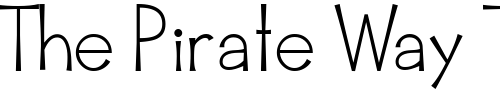 Font : DC-Bailey Custom Text : The Pirate Way Test your own text here Click to download or to view this font on a tshirt that can be custom printed in Bali