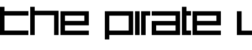 Font : DS-SQR75 Custom Text : The Pirate Way Test your own text here Click to download or to view this font on a tshirt that can be custom printed in Bali
