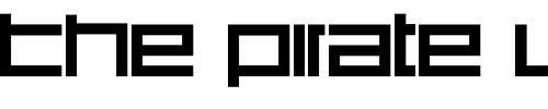 Font : DS-SQR85 Custom Text : The Pirate Way Test your own text here Click to download or to view this font on a tshirt that can be custom printed in Bali